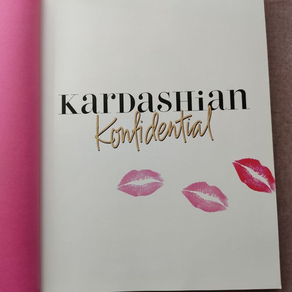 2010 KARDASHIAN KONFIDENTIAL KOURTNEY KIM KHLOE HARDCOVER.